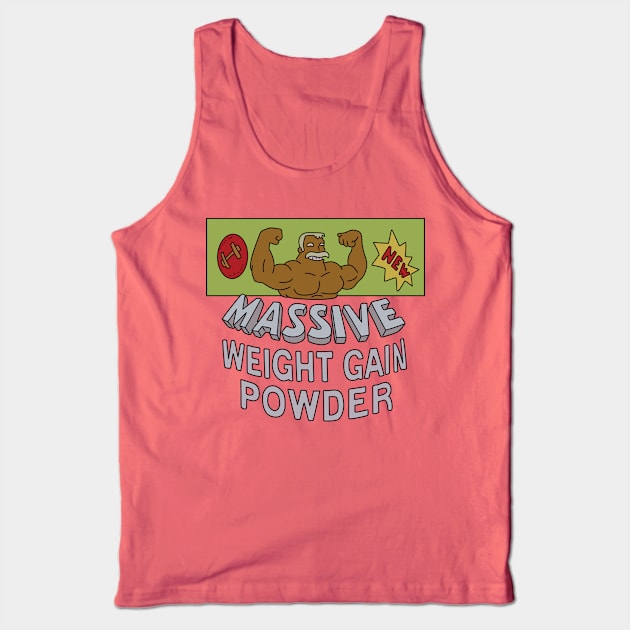 Massive Weight Gain Powder Tank Top by saintpetty